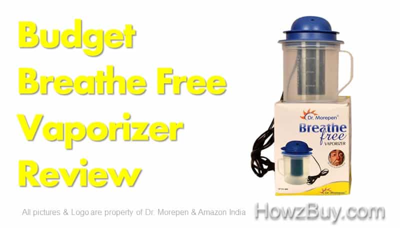Dr Morepen Breathe Free Vaporizer Review
